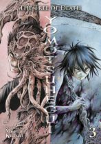 The Tree of Death : Yomotsuhegui Vol. 3 Available November 12