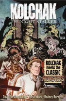 Kolchak Meets The Classic Monsters Comes to Kickstarter, Just In Time for Halloween, Featuring Weird Tales Written by Rodney Barnes, David Dastmalchian, and Steve Niles