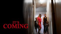 It’s Coming | Official Trailer