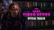 The Last Video Store – Official Trailer (Theatrical)