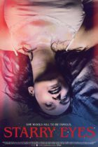 Horror History: Friday, November 14, 2014: Starry Eyes was released in US theaters