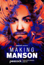 Tuesday, November 19, 2024: Making Manson Premieres Today on Peacock