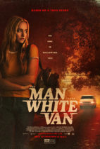 Friday, December 13, 2024: The Man in the White Van Premieres Today in Theaters