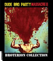 Dude Bro Party Massacre III (2015) Available November 26