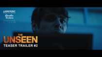 The Unseen – Teaser Trailer 2