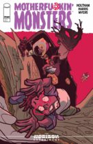 Motherfu*Kin Monsters #1 Available December 18