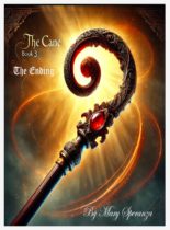 The Cane Book 3 – The Ending Available December 27