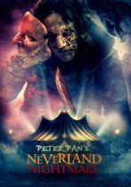 Monday, January 13, 2025: Peter Pan’s Neverland Nightmare Premieres Today in Theaters