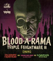 Blood-A-Rama Triple Frightmare II Available January 28