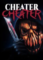 Cheater Cheater (2024) Available February 11