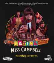 Eating Miss Campbell (2022) Available March 11