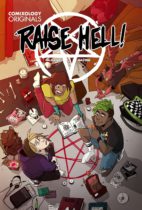 Raise Hell (Comixology Originals) Vol. 1 Available January 7