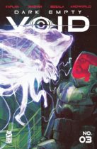 Dark Empty Void #3 Available January 22