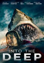 Friday, January 24, 2025: Into the Deep Premieres Today on Digital
