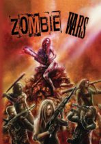 Zombie Wars (2020) Available February 4