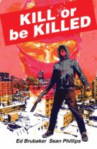 Kill Or Be Killed Compendium Vol. 1 Available February 12