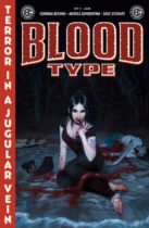 ComicsPRO 2025: Oni Press Bites Into Blood Type #1 – a Monstrous New EC Comics Milestone from Superstar Creators Corinna Bechko & Andrea Sorrentino Beginning in June! 