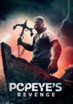 Popeye’s Revenge Now Available on VOD Exclusively on Amazon