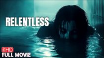 Relentless | Horror Movie | Full Free Scary Film | the Terror Channel