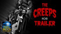 The Creeps Noir | Official Trailer | Full Moon Features