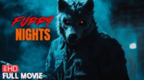 Furry Nights | Hd Horror Movie | Full Scary Film | the Terror Channel