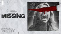 Night of the Missing  | Official Trailer