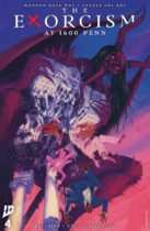 The Exorcism at 1600 Penn #4 Available March 26