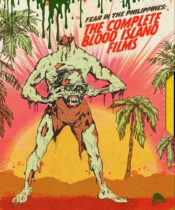 Fear In The Philippines : The Complete Blood Island Films Available March 25