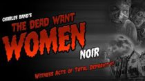 The Dead Want Women Noir Trailer | Full Moon Features