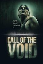 Tuesday, April 15, 2025: Call of the Void Premieres Today on Digital