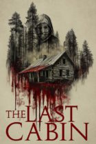 Tuesday, April 29, 2025: The Last Cabin Premieres Today on Digital