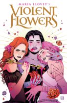 Violent Flowers Available May 13