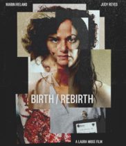 Birth/Rebirth (2023) Available April 29