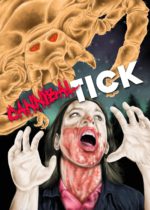 Cannibal Tick (2022) Available June 10