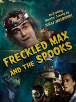 Freckled Max And The Spooks (1987) Available June 10