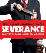 Severance (2006) Available May 27