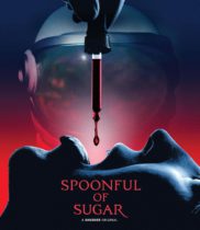 Spoonful of Sugar (2022) Available April 29