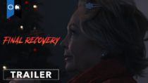 Final Recovery | Official Trailer | Thriller