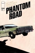 Phantom Road #12 Available May 14