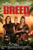 Friday, May 16, 2025: A Breed Apart Premieres Today on Digital