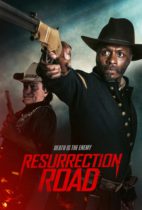 Friday, June 6, 2025: Resurrection Road Premieres Today in Theaters and on Digital