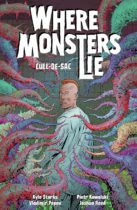 Where Monsters Lie Vol. 2: CULL-DE-SAC Available June 17