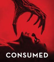 Consumed (2024) Available June 24