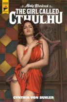Minky Woodcock : The Girl Called Cthulhu Available July 8