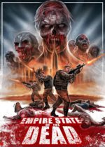 Empire State Of The Dead (2016) Available July 15