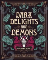 Dark Delights and Demons Coloring Book Available July 22
