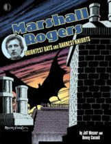 Marshall Rogers : Brightest Days and Darkest Knights Available July 23