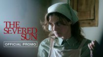 The Severed Sun | Promo 1 | Available Now