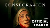 Consecration | Official Trailer (2025) | On Digital 16th June