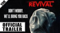 Revival (2024) – Official Trailer | VMI Worldwide